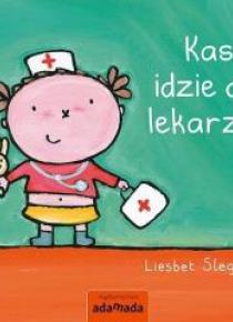 Kasia idzie do lekarza ADAMADA