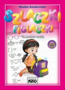 Szlaczki figlaczki na przekór nudzie 9-10 lat
