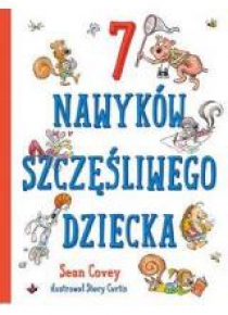 7 nawyków szczęśliwego dziecka