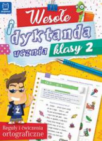 Wesołe dyktanda ucznia klasy 2