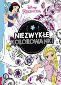 Niezwykłe kolorowanki. Księżniczka