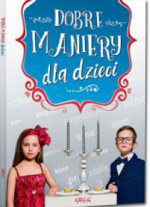 Dobre maniery dla dzieci BR kolor GREG