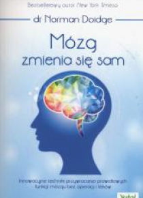 Mózg zmienia się sam. Innowacyjne techniki...