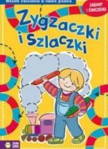 Zygzaczki i szlaczki. Zabawy i ćwiczenia. Żółte