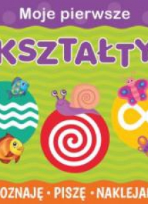 Moje pierwsze. Kształty