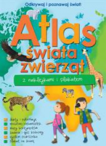 Atlas zwierząt świata z naklejkami i plakatem