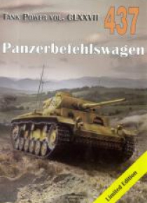 Panzerbefehlswagen. Tank Power vol. CLXXVII 437