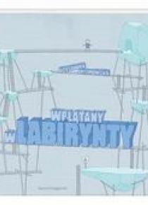 Wplątany w labirynty