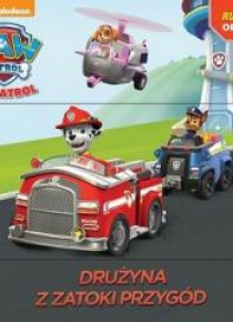 Psi Patrol. Drużyna z zatoki przygód