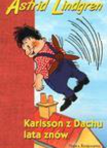 Astrid Lindgren. Karlsson z Dachu lata znów