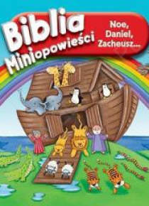 Biblia. Miniopowieści. Noe