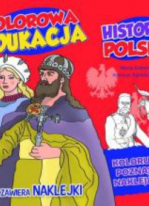 Kolorowa edukacja - Historia Polski