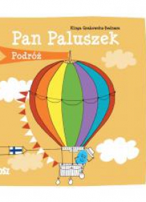 Pan Paluszek. Podróż