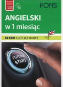 Szybki kurs językowy. Angielski w 1 miesiąc + CD
