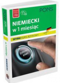Szybki kurs językowy. Niemiecki w 1 miesiąc +2CD