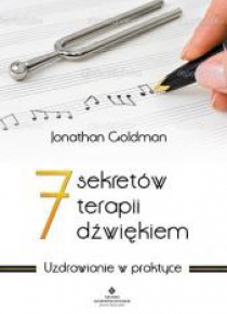 7 sekretów terapii dźwiękiem
