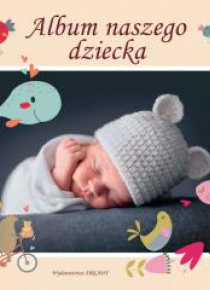 Album naszego dziecka