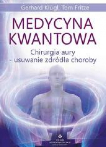 Medycyna kwantowaChirurgia aury...