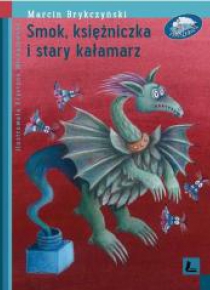 Smok, księżniczka i stary kałamarz