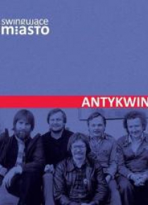 Swingujące Trójmiasto. Antykwintet CD