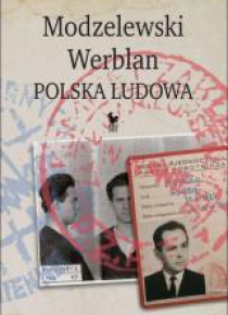 Modzelewski - Werblan. Polska Ludowa