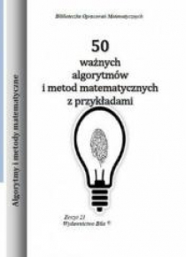 50 ważnych algorytmów i metod matematycznych...