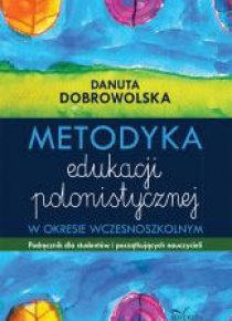 Metodyka edukacji polonistycznej
