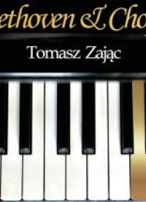 Beethoven & Chopin. Tomasz Zając CD