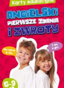 Karty edukacyjne. Angielski Pierwsze zdania...