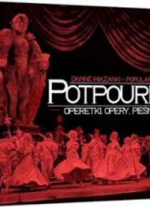 Potpourri. Operetki, opery, pieśni 2 CD