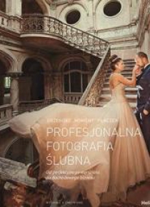 Profesjonalna fotografia ślubna w.II