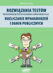 Rozwiązania testów A.65 Rozliczanie wynagrodzeń...