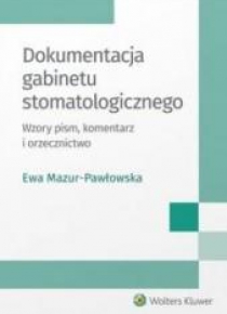 Dokumentacja gabinetu stomatologicznego
