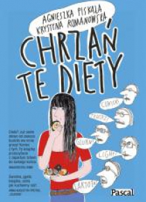Chrzań te diety
