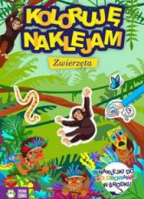 Koloruję, naklejam. Zwierzęta