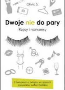 Dwoje nie do pary. Rzęsy i nonsensy