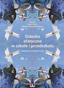 Dziecko afatyczne w szkole i przedszkolu