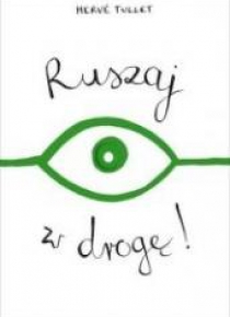 Ruszaj w drogę!
