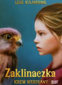 Zaklinaczka. Krew Werdiany