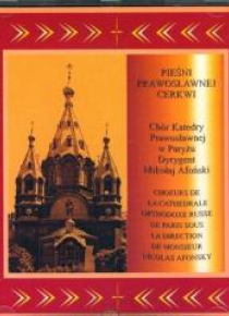 Pieśni Prawosławnej Cerkwi. Chór Katedry Praw. CD