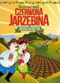 Wiejska Dziewczyna. Czerwona Jarzębina CD