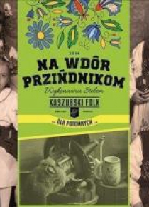 Dla potomnych (Na wdór przindnikom). Stolem CD