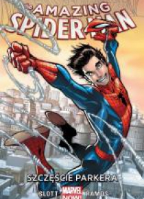 Amazing Spider-Man. T.1 Szczęście Parkera