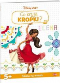 Co kryją kropki. Elena z Avaloru