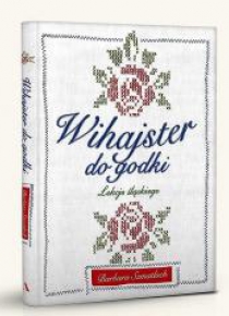Wihajster do godki. Lekcje śląskiego