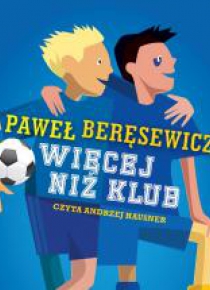 Więcej niż klub. Audiobook