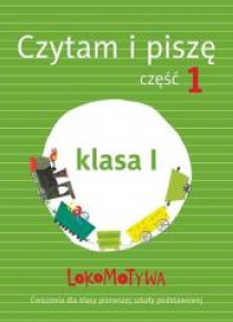Lokomotywa 1 Czytam i piszę cz.1 w.2017 GWO