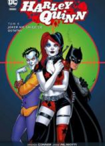 Harley Quinn T.5 Joker nie śmieje się ostatni