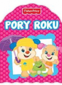 Fisher Price. Pory roku