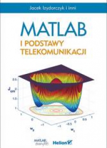 MATLAB i podstawy telekomunikacji